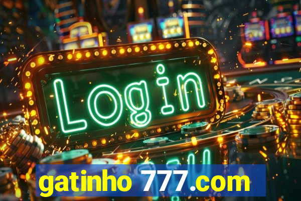 gatinho 777.com